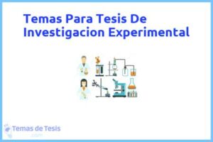 Tesis de Investigacion Experimental: Ejemplos y temas TFG TFM