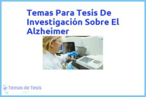 Tesis de Investigación Sobre El Alzheimer: Ejemplos y temas TFG TFM