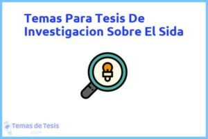 Tesis de Investigacion Sobre El Sida: Ejemplos y temas TFG TFM