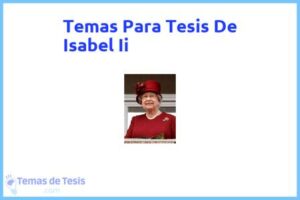 Tesis de Isabel Ii: Ejemplos y temas TFG TFM