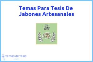Tesis de Jabones Artesanales: Ejemplos y temas TFG TFM