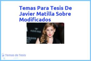 Tesis de Javier Matilla Sobre Modificados: Ejemplos y temas TFG TFM