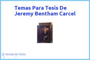 Tesis de Jeremy Bentham Carcel: Ejemplos y temas TFG TFM