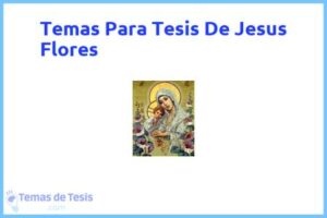 Tesis de Jesus Flores: Ejemplos y temas TFG TFM