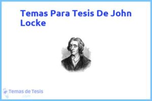Tesis de John Locke: Ejemplos y temas TFG TFM