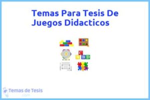 Tesis de Juegos Didacticos: Ejemplos y temas TFG TFM