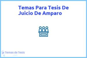 Tesis de Juicio De Amparo: Ejemplos y temas TFG TFM