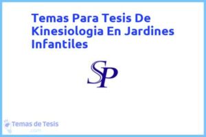 Tesis de Kinesiologia En Jardines Infantiles: Ejemplos y temas TFG TFM
