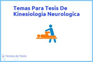 Tesis de Kinesiologia Neurologica: Ejemplos y temas TFG TFM