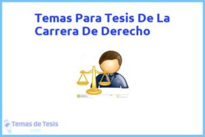 Tesis de La Carrera De Derecho: Ejemplos y temas TFG TFM