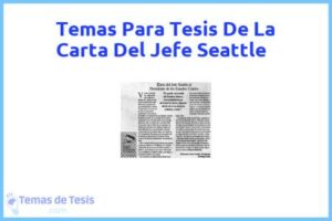 Tesis de La Carta Del Jefe Seattle: Ejemplos y temas TFG TFM