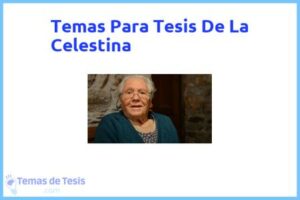 Tesis de La Celestina: Ejemplos y temas TFG TFM