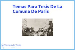 Tesis de La Comuna De Paris: Ejemplos y temas TFG TFM