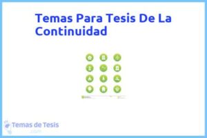 Tesis de La Continuidad: Ejemplos y temas TFG TFM