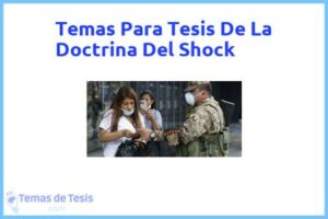 Tesis de La Doctrina Del Shock: Ejemplos y temas TFG TFM