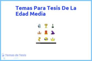 Tesis de La Edad Media: Ejemplos y temas TFG TFM
