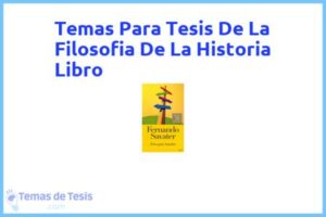 Tesis de La Filosofia De La Historia Libro: Ejemplos y temas TFG TFM