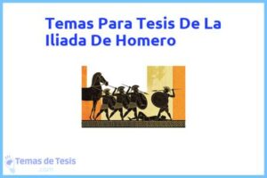 Tesis de La Iliada De Homero: Ejemplos y temas TFG TFM