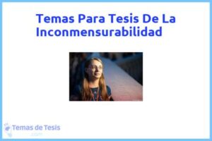Tesis de La Inconmensurabilidad: Ejemplos y temas TFG TFM