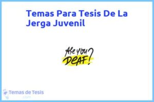 Tesis de La Jerga Juvenil: Ejemplos y temas TFG TFM