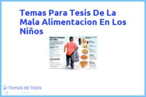 Tesis de La Mala Alimentacion En Los Niños: Ejemplos y temas TFG TFM