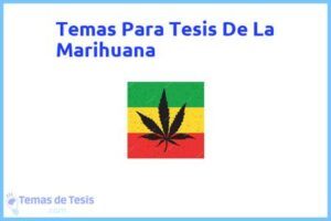 Tesis de La Marihuana: Ejemplos y temas TFG TFM