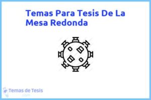 Tesis de La Mesa Redonda: Ejemplos y temas TFG TFM