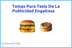 Tesis de La Publicidad Engañosa: Ejemplos y temas TFG TFM