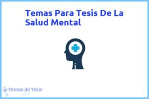Tesis de La Salud Mental: Ejemplos y temas TFG TFM