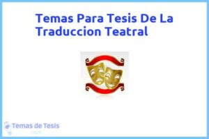 Tesis de La Traduccion Teatral: Ejemplos y temas TFG TFM