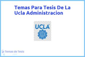 Tesis de La Ucla Administracion: Ejemplos y temas TFG TFM