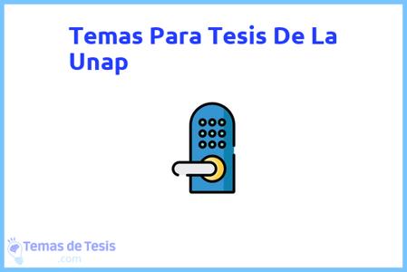temas de tesis de La Unap, ejemplos para tesis en La Unap, ideas para tesis en La Unap, modelos de trabajo final de grado TFG y trabajo final de master TFM para guiarse