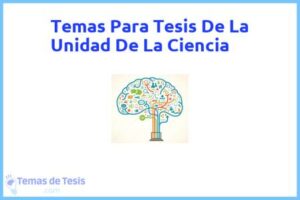 Tesis de La Unidad De La Ciencia: Ejemplos y temas TFG TFM