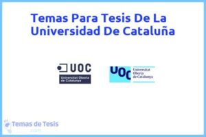 Tesis de La Universidad De Cataluña: Ejemplos y temas TFG TFM