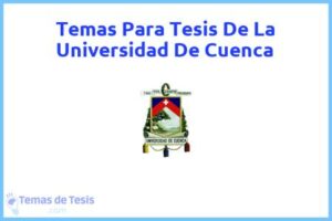 Tesis de La Universidad De Cuenca: Ejemplos y temas TFG TFM
