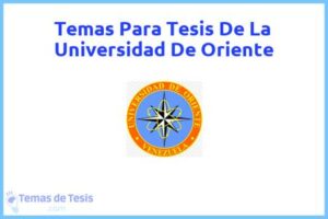 Tesis de La Universidad De Oriente: Ejemplos y temas TFG TFM