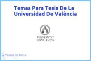 Tesis de La Universidad De València: Ejemplos y temas TFG TFM
