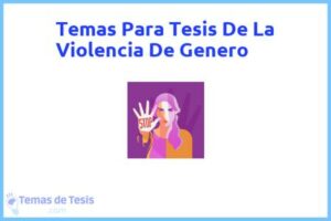 Tesis de La Violencia De Genero: Ejemplos y temas TFG TFM