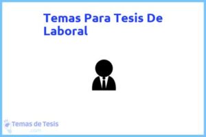 Tesis de Laboral: Ejemplos y temas TFG TFM