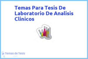 Tesis de Laboratorio De Analisis Clinicos: Ejemplos y temas TFG TFM