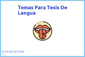 Tesis de Lengua: Ejemplos y temas TFG TFM