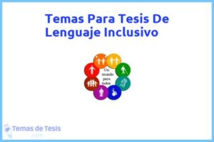 Tesis de Lenguaje Inclusivo: Ejemplos y temas TFG TFM