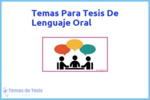 Tesis de Lenguaje Oral: Ejemplos y temas TFG TFM