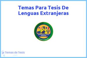 Tesis de Lenguas Extranjeras: Ejemplos y temas TFG TFM