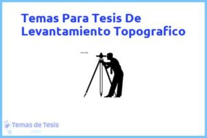 Tesis de Levantamiento Topografico: Ejemplos y temas TFG TFM
