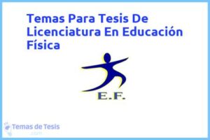 Tesis de Licenciatura En Educación Física: Ejemplos y temas TFG TFM