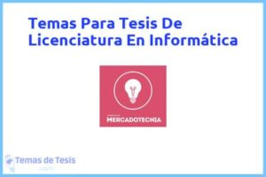 Tesis de Licenciatura En Informática: Ejemplos y temas TFG TFM