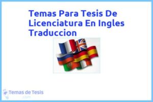 Tesis de Licenciatura En Ingles Traduccion: Ejemplos y temas TFG TFM