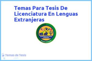 Tesis de Licenciatura En Lenguas Extranjeras: Ejemplos y temas TFG TFM