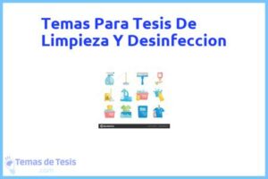 Tesis de Limpieza Y Desinfeccion: Ejemplos y temas TFG TFM